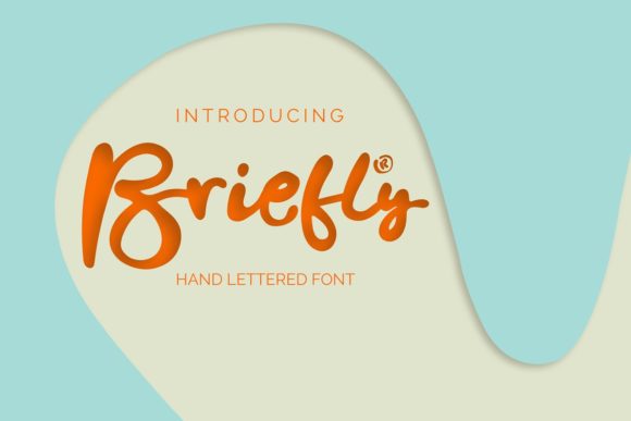 Briefly: A Sweet Script Handwritten Font for Romantic Campaigns