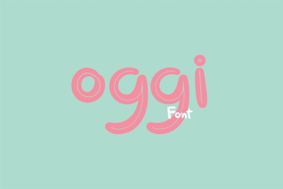 Oggi: A Cute and Modern Handwritten Font for Kids’ Digital Brands