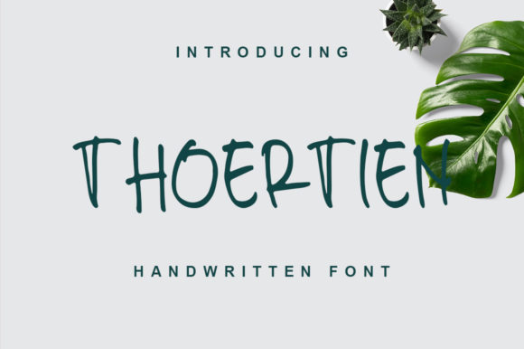 Thoertien: A Simple, Cool & Cute Handwritten Font for Scroll-Stopping Brand Content